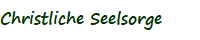 Christliche Seelsorge