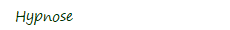 Hypnose
