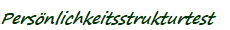 Persnlichkeitsstrukturtest