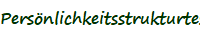 Persnlichkeitsstrukturtest