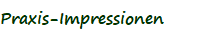 Praxis-Impressionen