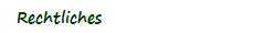 Rechtliches
