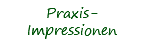 Praxis-Impressionen